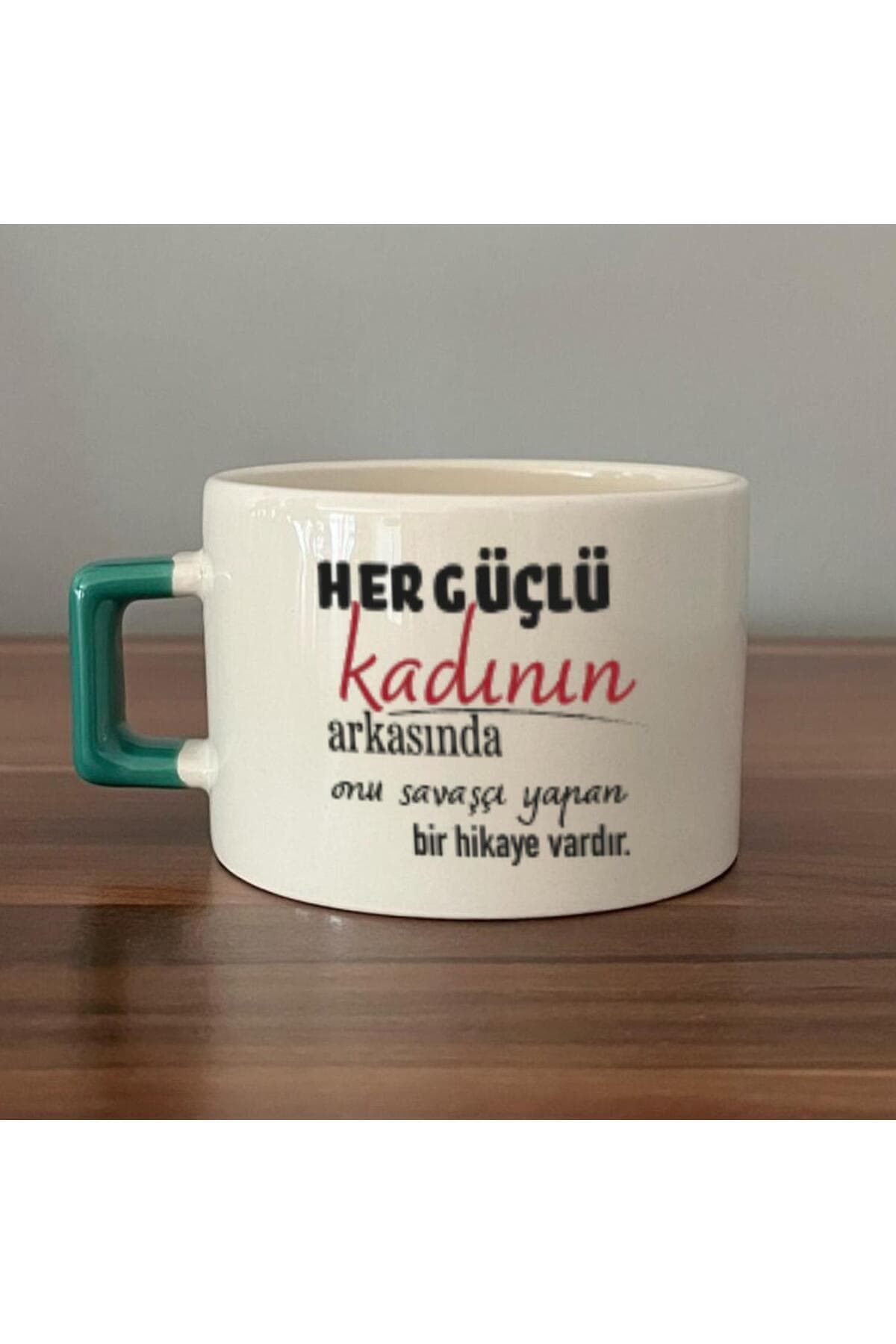 Her Güçlü Kadının Arkasında Baskılı Kadınlar Günü Yeşil Kulplu Kare Espresso Fincanı